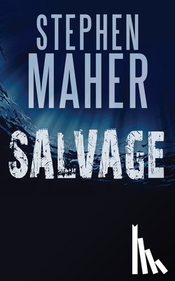 Maher, Stephen - Salvage
