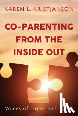 Kristjanson, Karen L. - Co-Parenting from the Inside Out