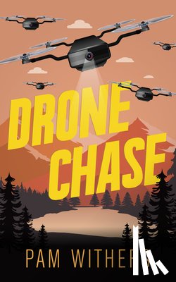 Withers, Pam - Drone Chase