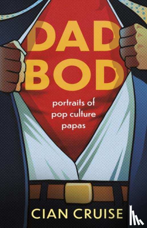 Cruise, Cian - Dad Bod