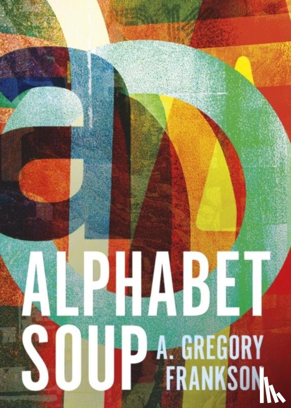 Frankson, A. Gregory - Alphabet Soup