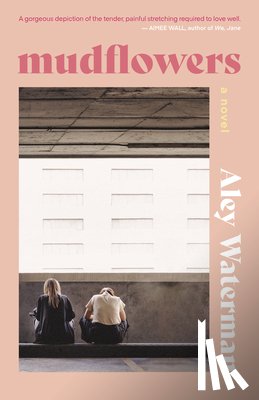 Waterman, Aley - Mudflowers