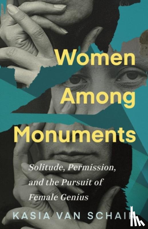 Van Schaik, Kasia - Women Among Monuments