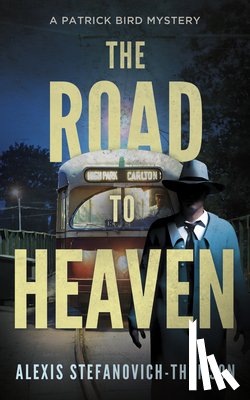 Stefanovich-Thomson, Alexis - The Road to Heaven