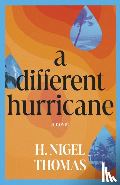Thomas, H. Nigel - A Different Hurricane