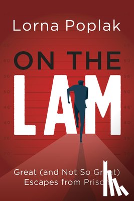 Poplak, Lorna - On the Lam