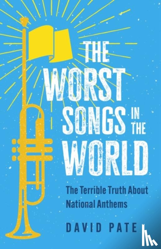 Pate, David - The Worst Songs in the World