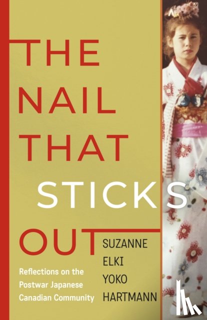 Hartmann, Suzanne Elki Yoko - The Nail That Sticks Out