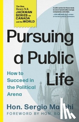 Marchi, Hon. Sergio - Pursuing a Public Life