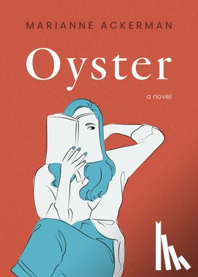 Ackerman, Marianne - Oyster