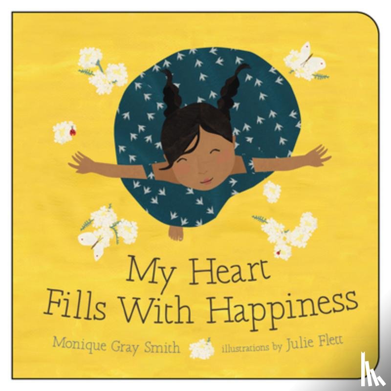 Gray Smith, Monique - My Heart Fills with Happiness