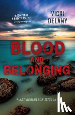 Delany, Vicki - Blood and Belonging