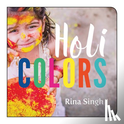 Singh, Rina - Holi Colors