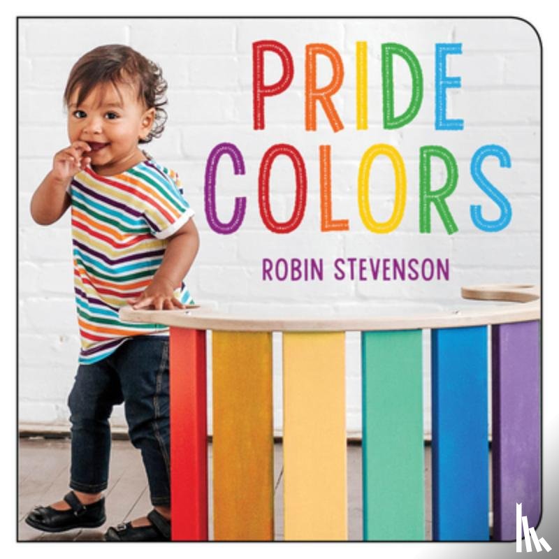 Stevenson, Robin - PRIDE COLORS-BOARD