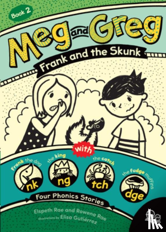 Rae, Elspeth - Meg and Greg: Frank and the Skunk