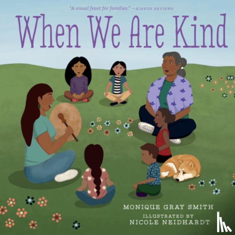 Gray Smith, Monique - When We Are Kind