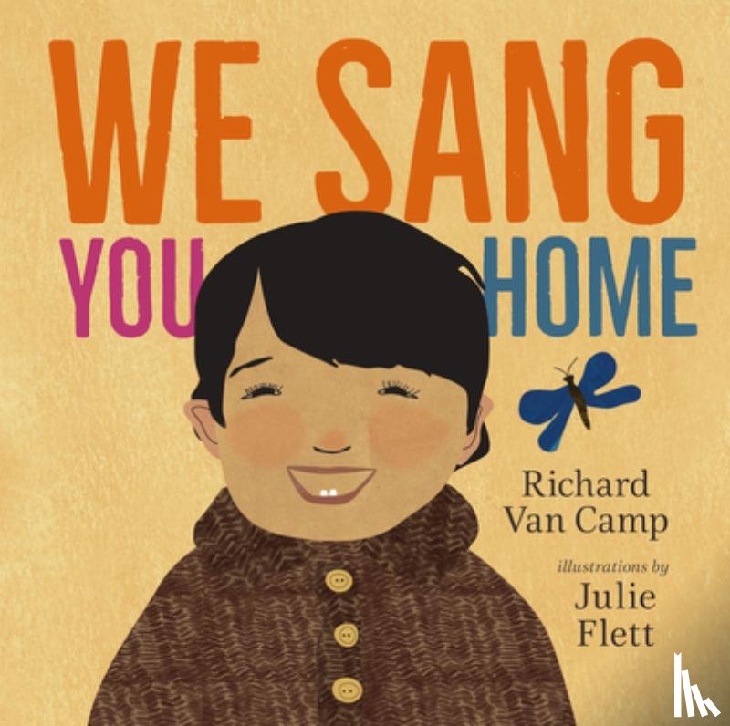 Van Camp, Richard - We Sang You Home