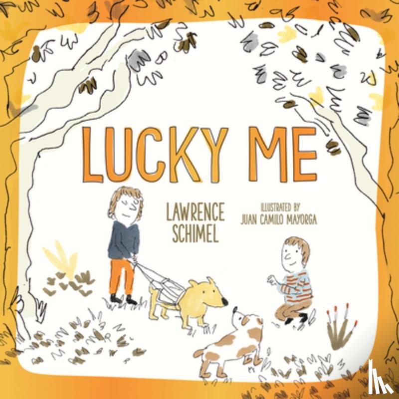 Schimel, Lawrence - Lucky Me