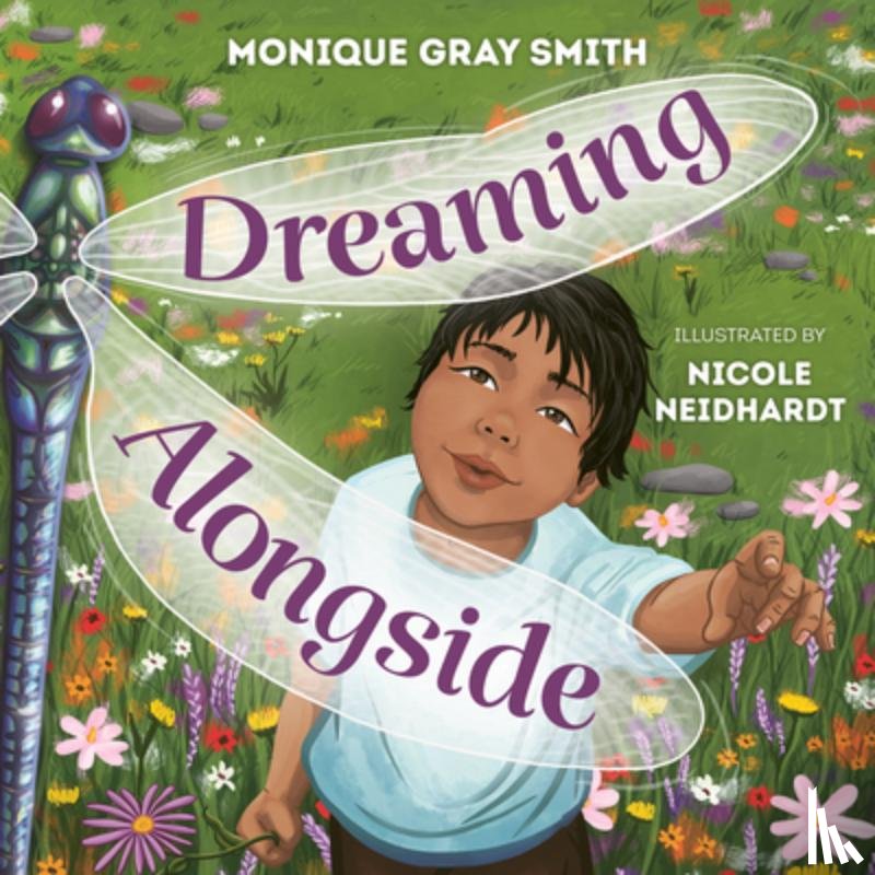 Gray Smith, Monique - Dreaming Alongside