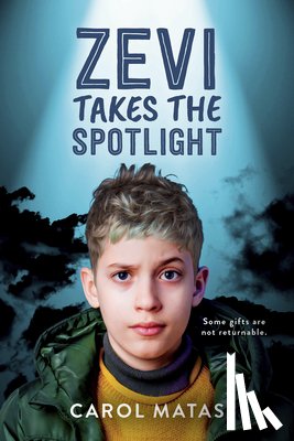 Matas, Carol - Zevi Takes the Spotlight