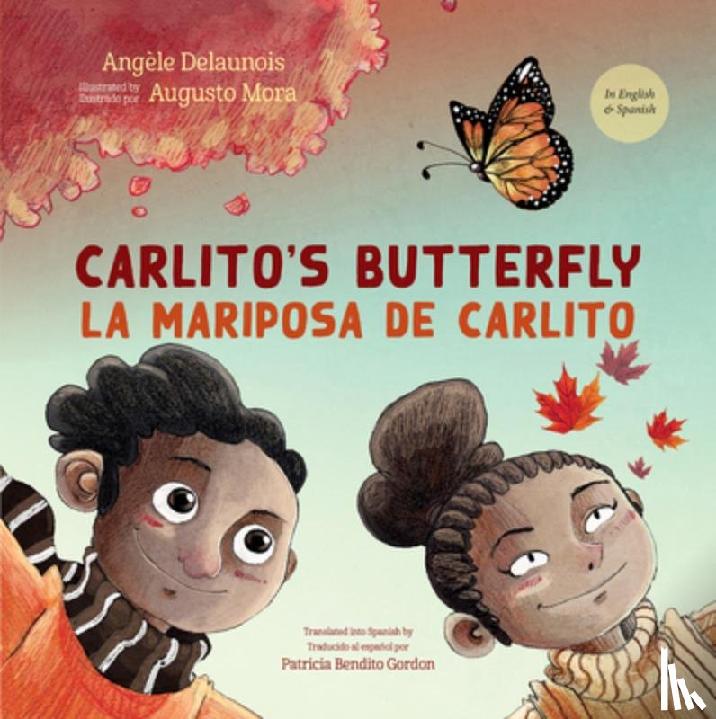 Delaunois, Angèle - Carlito's Butterfly / La Mariposa de Carlito