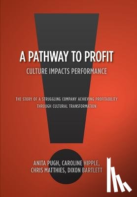 Bartlett, Anita Pugh Caroline Hipple - A Pathway to Profit