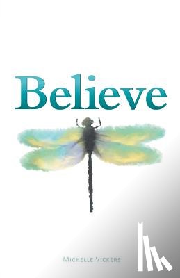 Vickers, Michelle - Believe