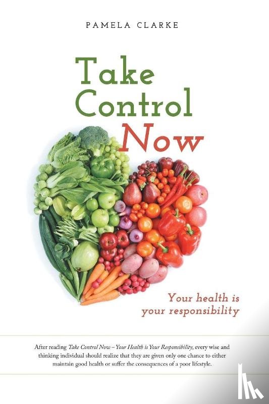 Clarke, Pamela - Take Control Now