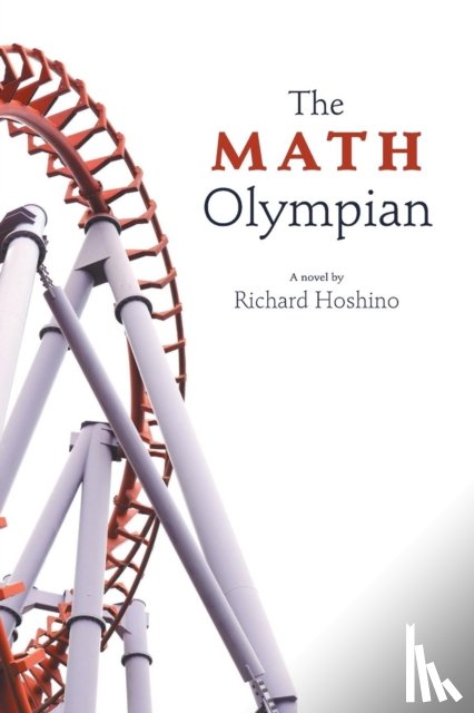 Hoshino, Richard - The Math Olympian