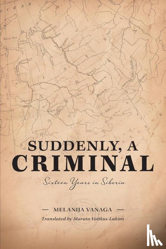 Vanaga, Melanija - Suddenly, a Criminal