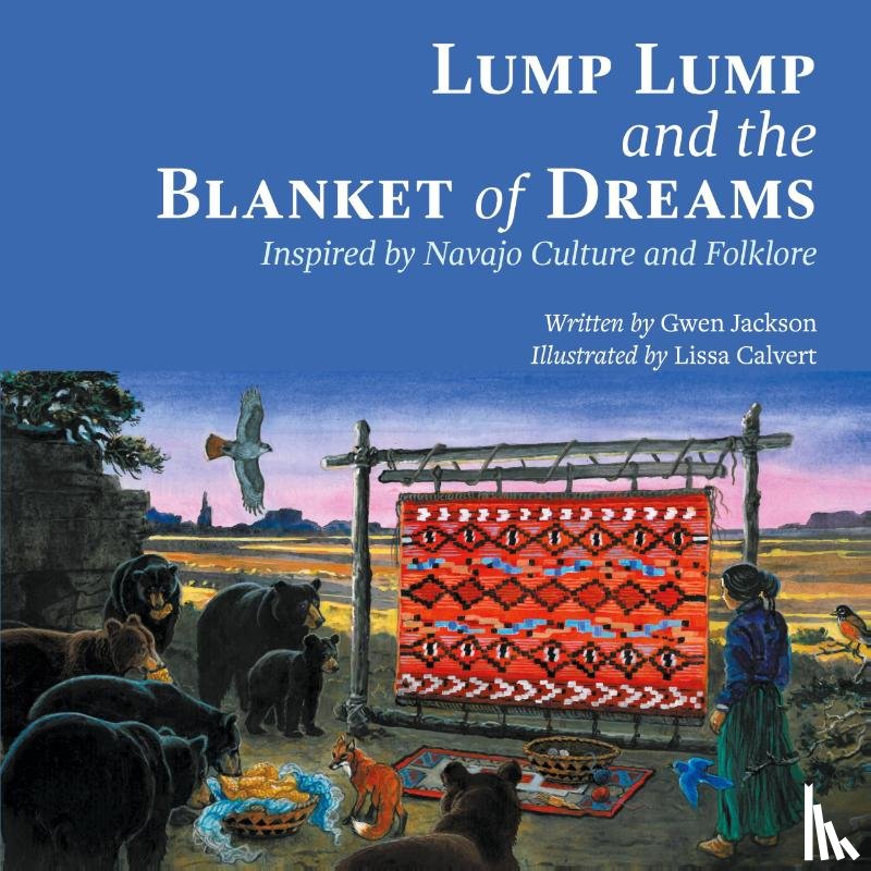 Jackson, Gwen - Lump Lump and the Blanket of Dreams