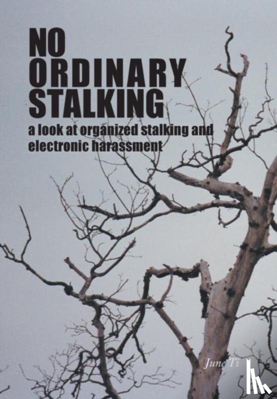 Ti, June - No Ordinary Stalking