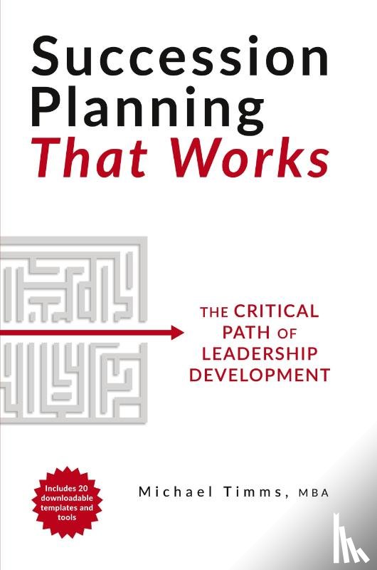 Timms, Michael - Succession Planning That Works