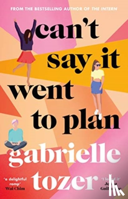 TOZER, GABRIELLE - CANT SAY IT WENT TO PLAN