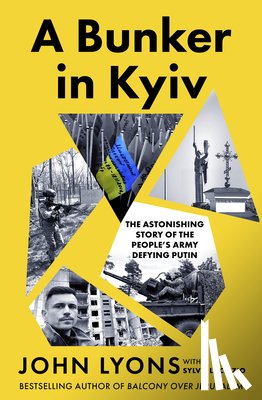 Lyons, John - A Bunker in Kyiv