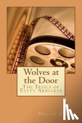 Kizer, David Allen - WOLVES AT THE DOOR