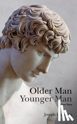 Dispenza, Joseph - Older Man Younger Man: A Love Story