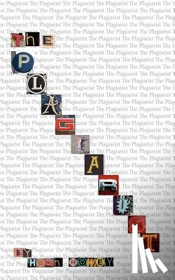 Howey, Hugh - The Plagiarist: A Novella