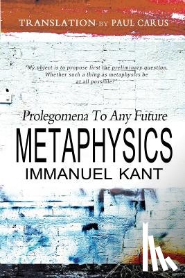 Carus, Paul - Prolegomena To Any Future Metaphysics