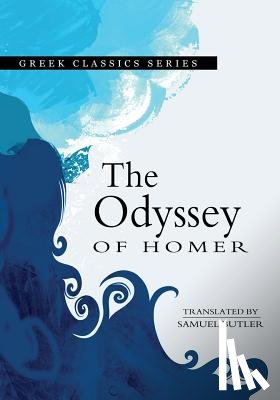 Butler, Samuel - The Odyssey Of Homer