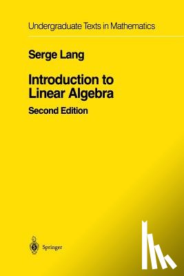 Lang, Serge - Introduction to Linear Algebra