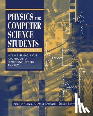 Garcia, Narciso, Damask, Arthur, Schwarz, Steven - Physics for Computer Science Students