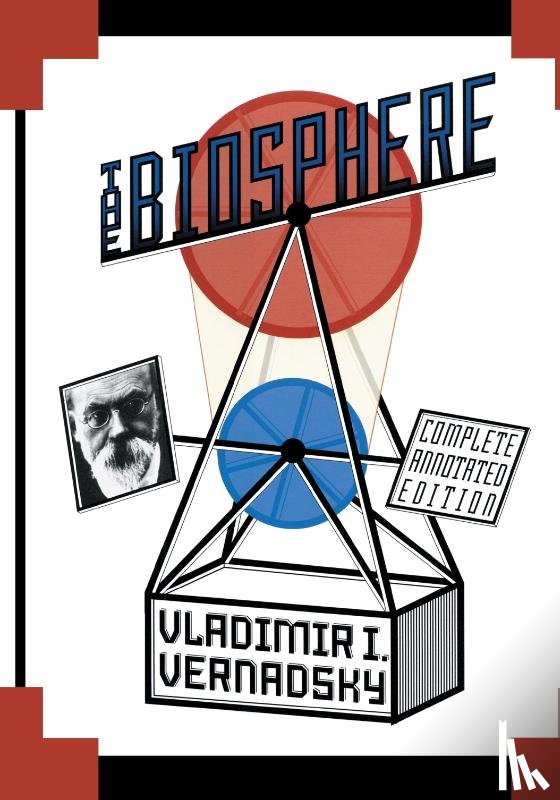 Vernadsky, Vladimir I. - The Biosphere