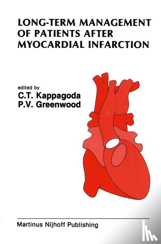  - Long-Term Management of Patients After Myocardial Infarction