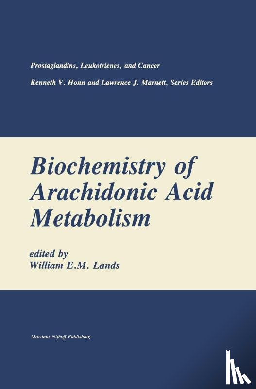  - Biochemistry of Arachidonic Acid Metabolism