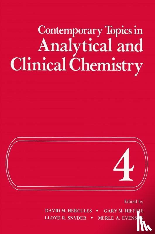  - Contemporary Topics in Analytical and Clinical Chemistry