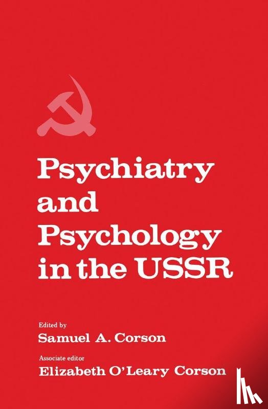  - Psychiatry and Psychology in the USSR