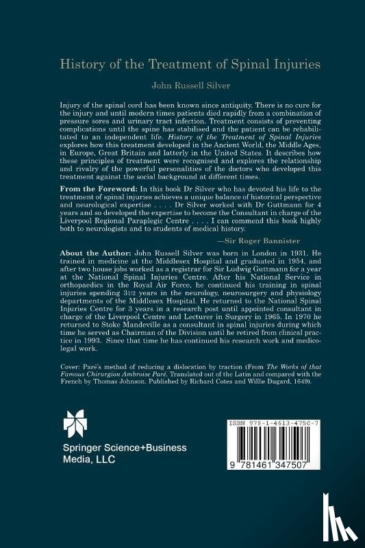 Silver, John Russell - History of the Treatment of Spinal Injuries