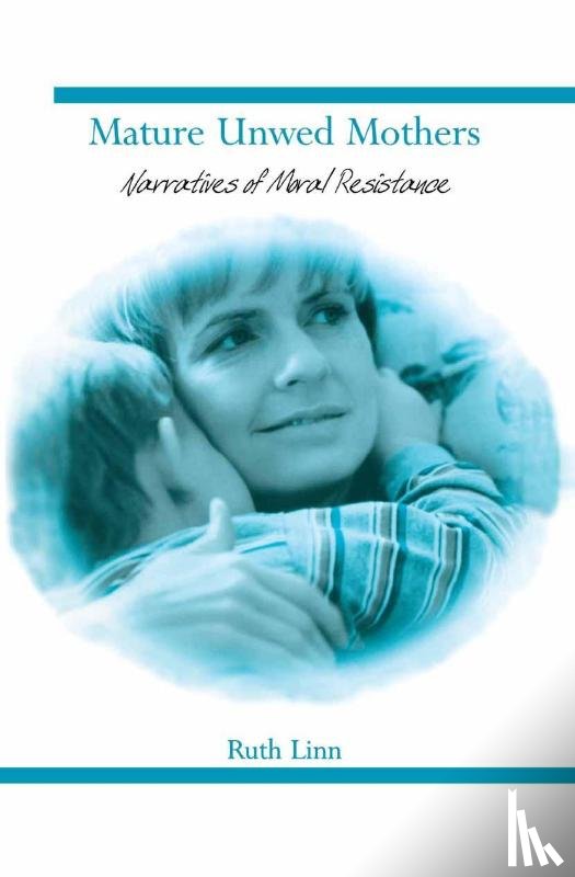 Ruth Linn - Mature Unwed Mothers