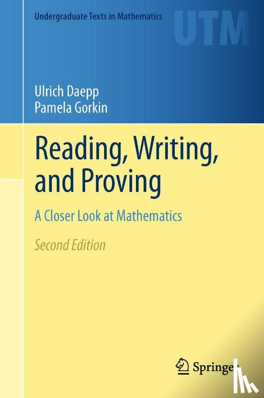 Gorkin, Pamela, Daepp, Ulrich - Reading, Writing, and Proving